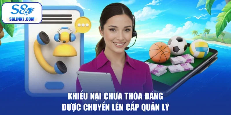 Khiếu nại chưa thỏa đáng được chuyển lên cấp quản lý