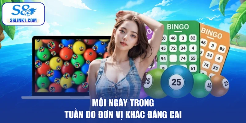 Mỗi ngày trong tuần do đơn vị khác đăng cai